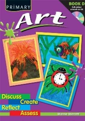 Primary Art: Discuss, Create, Reflect, Assess