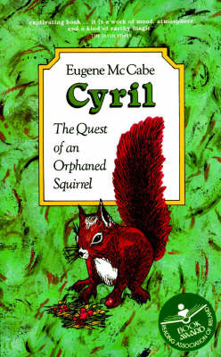 Cyril: The Quest of an Orphaned Squirrel