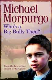 Who's a Big Bully Then?