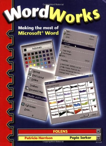 Word Works: Making the Most of Microsoft Word