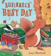 Squirrel's Busy Day