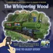 The Whispering Wood
