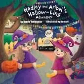 Hadley and Aribel's Hallow-Ling Adventure