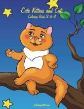Cute Kittens and Cats Coloring Book 3 & 4