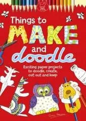 Things To Make And Doodle