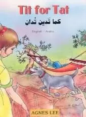 Tit for Tat: English-Arabic Reader for Children