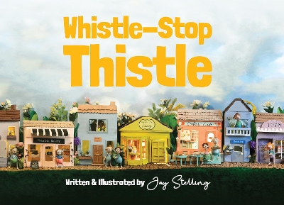 Whistle-Stop Thistle