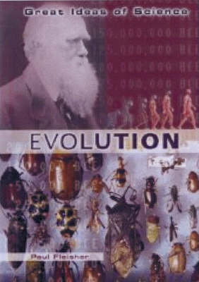 Evolution: Great Ideas of Science series