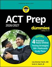 ACT Prep 2026/2027 For Dummies: Book + 4 Practice Tests + Flashcards Online
