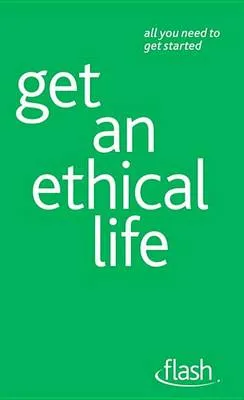 Get an Ethical Life