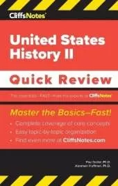 CliffsNotes United States History II: Quick Review