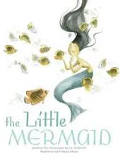 The Little Mermaid: Classic Tales