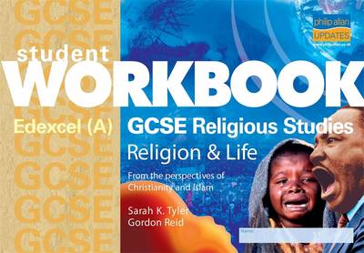 Edexcel (A) GCSE Religious Studies: Religion and Life