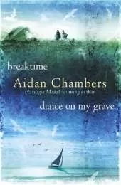 Breaktime & Dance on My Grave