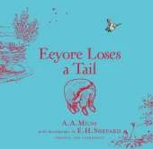 Winnie-the-Pooh: Eeyore Loses a Tail