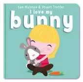 I Love My Bunny