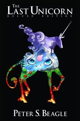 Last Unicorn: The Deluxe Edition