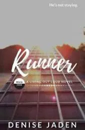 Runner: Track Four: A Living Out Loud Novel