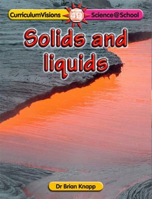 Solids and Liquids