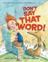 Don't Say That Word!