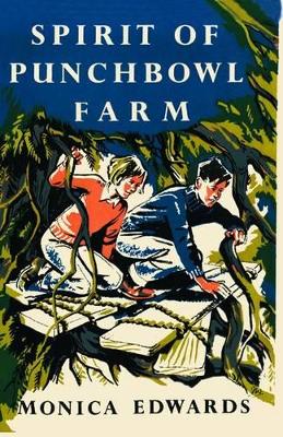 The Spirit of Punchbowl Farm