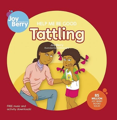 Help Me Be Good Tattling