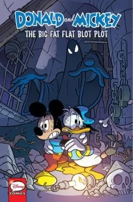 Donald And Mickey The Big Fat Flat Blot Plot