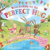 We're Looking for the Perfect Hug: The perfect Father's Day gift! (The Bunnies of Hoppity Hill)