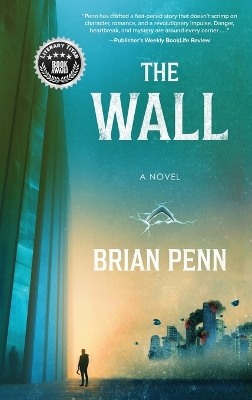 The Wall: Book 1 in The Wall Trilogy