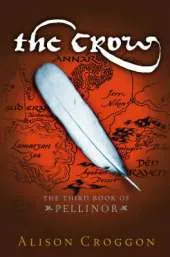 The Crow: The Third Book of Pellinor