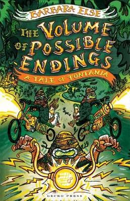 The Volume of Possible Endings: A Tale of Fontania