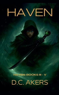 Haven: Books 3-5