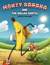 Monty Banana & the Roller Skates