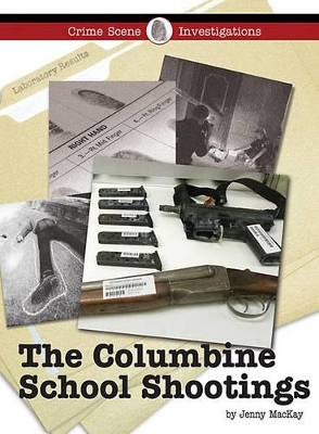 The Columbine School Shootings