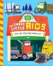 The Three Little Rigs