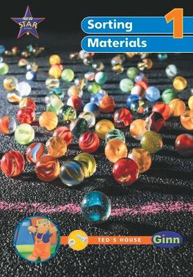 New Star Science Yr 1/P2: Sorting and Using Materials Big Book