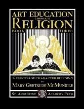 Art Education Through Religion: Book Three