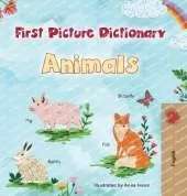 First Picture Dictionary - Animals: English Edition