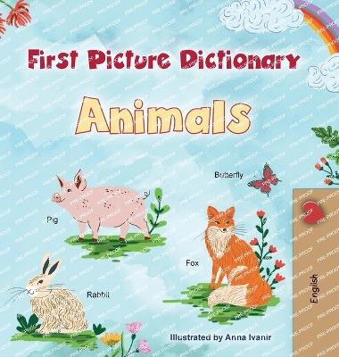 First Picture Dictionary - Animals: English Edition