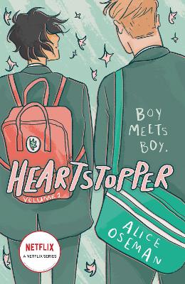 Heartstopper Volume 1: The phenomenal graphic novel series, also on Netflix!
