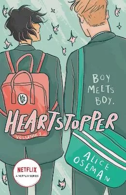 Heartstopper Volume 1: The phenomenal graphic novel series, also on Netflix!