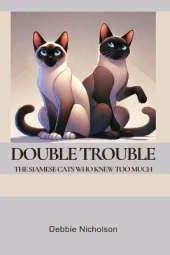Double Trouble: The Siamese Cats Who Knew Too Much
