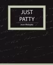 Just Patty - Jean Webster