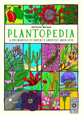 Plantopedia: Welcome to the Greatest Show on Earth