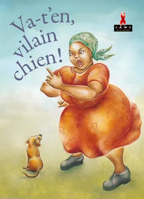 Va-t'en, Vilain Chien!