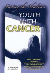 Youth with Cancer: Facing the Shadows