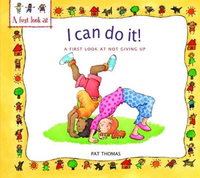 A First Look At: Not Giving Up: I Can Do It