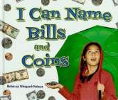 I Can Name Bills and Coins