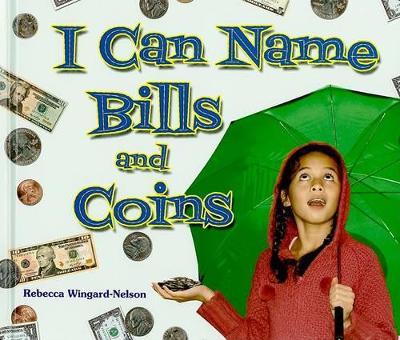 I Can Name Bills and Coins