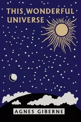 This Wonderful Universe (Yesterday's Classics)